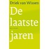 De laatste jaren
