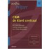 CRM - de klant centraal