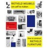 Rietveld meubels om zelf te maken = How to construct Rietveld furniture door Peter Drijver Johannes Niemeijer