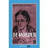 De moeder door Maxim Gorki