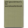 Piet Gouverneur's 3D wenskaartenboek by P. Gouverneur