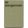 De slangenman