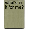 What's in IT for me? door Peter J. van Es Fotografie