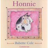 Honnie door B. Cole
