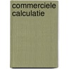 Commerciele calculatie by Wyk