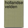 Hollandse Velden by Jan Mulder