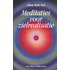 Meditaties voor zielrealisatie