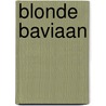 Blonde baviaan door Wetering
