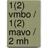 1(2) VMBO / 1(2) Mavo / 2 MH