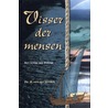 Visser der mensen by B. van der Heiden