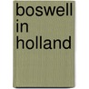 Boswell in Holland door J. Boswell