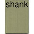 Shank