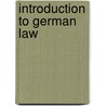 Introduction to German law door Onbekend