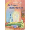 Ik danste met engelen by H. Gur