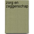 Zorg en zeggenschap