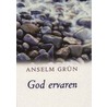 God ervaren door Anselm Grün