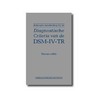 Beknopte handleiding DSM-IV-TR by Unknown