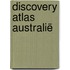 Discovery Atlas Australië