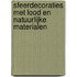 Sfeerdecoraties met lood en natuurlijke materialen