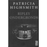 Ripley ondergronds door P. Highsmith