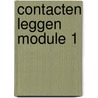 Contacten leggen module 1 by Unknown