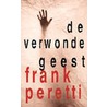 De verwonde geest door Frank Peretti