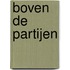 Boven de partijen