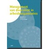 Management van diversiteit in arbeidsorganisaties door P. Verweel