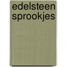 Edelsteen sprookjes