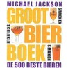 Het groot bierboek door M. Jackson