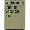 Verkopers trainen voor de top