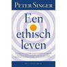 Een ethisch leven door P. Singer