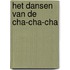 Het dansen van de cha-cha-cha