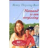 Niemand is een vergissing by Henny Thijssing-Boer