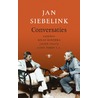 Conversaties door Jan Siebelink