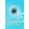 Op weg met de Bhagavad Gita by M. Patel