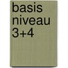 Basis niveau 3+4 by R. Reukers