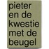 Pieter en de kwestie met de beugel