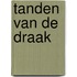 Tanden van de draak