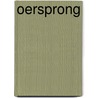 Oersprong by W.M.C. de Boer