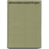 Alimentatieverplichtingen by Th.M. Dorn