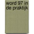 Word 97 in de praktijk