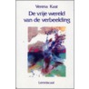 De vrije wereld van de verbeelding by Verena Kast