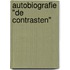 Autobiografie "De Contrasten"