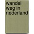 Wandel weg in Nederland