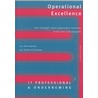 Operational Excellence door R. van Schijndel