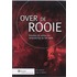 Over de rooie