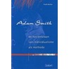 Adam Smith en het ontstaan van individualisme als methode by F. Bostyn