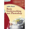 Basis fotobewerking met Photoshop 6.0 door A. Stuur