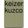 Keizer Kuzco by Disney